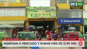 Roban más de 90 mil soles de mercado en Villa El Salvador. Foto y video: América Noticias