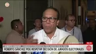 Roberto Sánchez pide celeridad en revisión de actas observadas