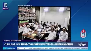 Cúpula de JP con mineros informales. Foto: El Comercio / Video: Canal N