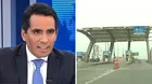 Rutas de Lima: Apelarán suspensión del peaje de Conchán