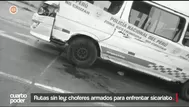 Rutas sin ley: Choferes armados para enfrentar el sicariato