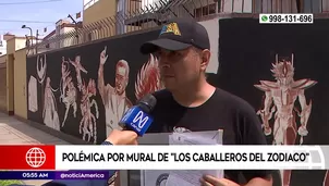 Polémica por mural de Los Caballeros del Zodiaco en San Borja. Foto y video: América Noticias