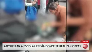 Vehículo atropella a escolar en vía con obras en San Juan de Lurigancho. Foto y video: América Noticias