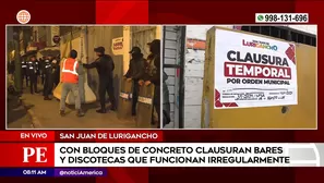 Clausuran bares y discotecas que funcionaban irregularmente en San Juan de Lurigancho. Foto y video: América Noticias