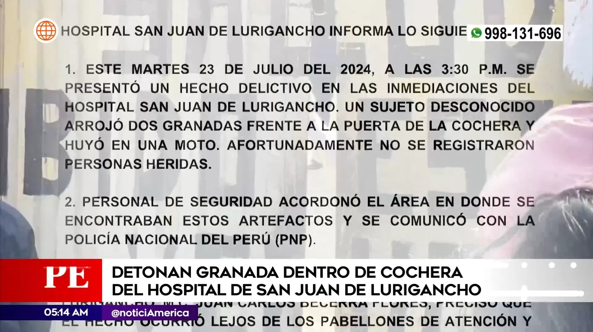 Detonan granada en hospital de San Juan de Lurigancho. Foto: América Noticias