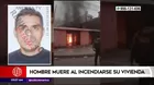 San Juan de Lurigancho: Hombre murió tras incendiarse su vivienda 