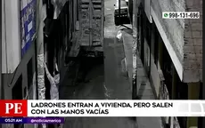 San Juan de Lurigancho: Ladrones entran a vivienda, pero salen con las manos vacías - Noticias de gremio-de-transporte-interprovincial-de-pasajeros