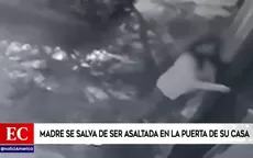 San Juan de Lurigancho: Madre se salva de ser asaltada en la puerta de su casa - Noticias de juan-carlos-quispe-ledesma
