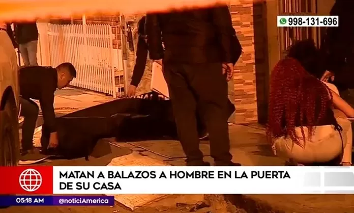 San Juan de Lurigancho: Matan a balazos a hombre en la puerta de su casa