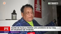 Padre perdió sus ahorros tras incendio en San Juan de Lurigancho. Foto y video: América Noticias