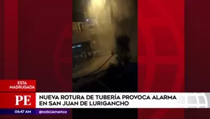 Tubería rota en San Juan de Lurigancho. América Noticias