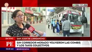 San Juan de Lurigancho: Sin Corredor Morado volvieron las combis y los taxis colectivos