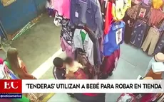 San Juan de Lurigancho: Tenderas utilizan a bebé para robar en tienda - Noticias de tenderas