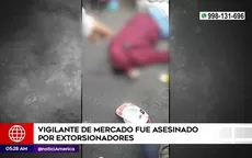 San Juan de Lurigancho: Vigilante de mercado fue asesinado por extorsionadores - Noticias de juan-diaz-dios