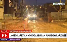 San Juan de Miraflores: Aniego afecta a viviendas - Noticias de san-juan-miraflores