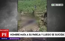 San Martín: hombre asesina a su pareja y luego se suicida - Noticias de paul-martin