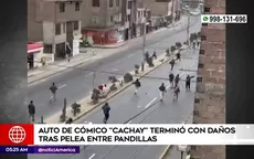 San Martín de Porres: Auto de cómico Cachay terminó con daños tras pelea entre pandillas - Noticias de pelea