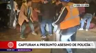 San Martín de Porres: Capturan a presunto asesino de policía