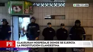 San Martín de Porres: Clausuran hospedaje donde se ejercía la prostitución clandestina