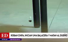 San Martín de Porres: Dueño de chifa murió durante balacera - Noticias de balacera
