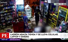 San Martín de Porres: Ladrón asaltó tienda y se llevó celular, laptop y dinero - Noticias de asalto-chifa