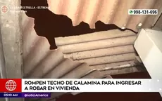 San Martín de Porres: Rompen techo de calamina para ingresar a robar en vivienda - Noticias de gremio-de-transporte-interprovincial-de-pasajeros