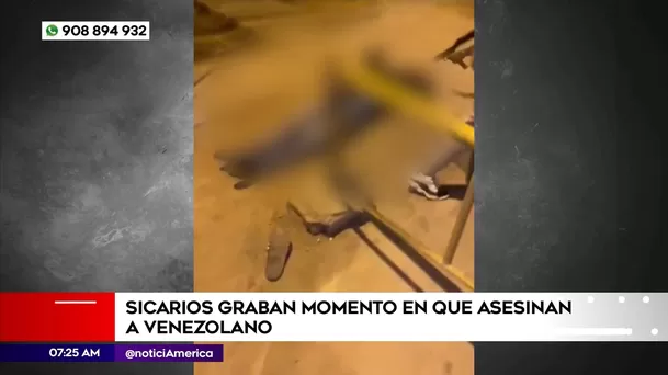 Sicarios graban asesinato a venezolano en San Martín de Porres. Foto: América Noticias