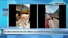 San Martín de Porres: Vecinos denuncian que obras causaron inundación en Palao