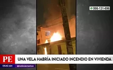 San Martín de Porres: Una vela habría iniciado incendio en vivienda - Noticias de incendios
