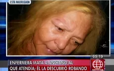 San Miguel: falsa enfermera mata a un anciano tras ser sorprendida robando - Noticias de falsa-doctora