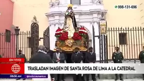 Trasladan imagen de Santa Rosa de Lima a la Catedral.