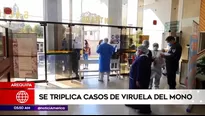 Se triplicaron los casos de viruela del mono en Arequipa