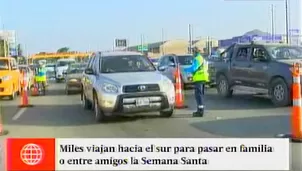 La Semana Santa comenzó y muchos aprovechan estos días feriados para viajar en familia