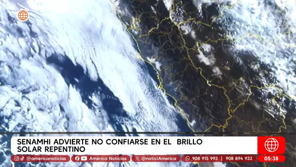 Senamhi advierte no confiarse en el brillo solar repentino. Foto: América Noticias