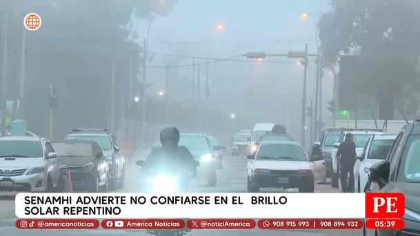 Senamhi advierte no confiarse en el brillo solar repentino. Foto: América Noticias