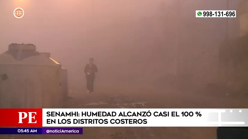 Senamhi: Humedad alcanzó casi el 100 % en distritos costeros de Lima