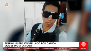 Sereno muere atropellado por camión que se dio a la fuga en San Juan de Miraflores. Foto y video: América Noticias