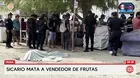 Sicario asesina a comerciante de frutas en Piura
