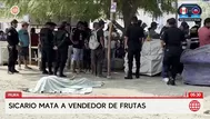 Sicario asesina a comerciante de frutas en Piura