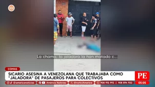 Sicario asesina a venezolana que trabajaba como jaladora de pasajeros para colectivos en Comas. Foto y video: América Noticias