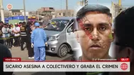 Sicario graba asesinato de colectivero en Ventanilla