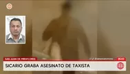 Sicario graba asesinato de taxista en San Juan de Miraflores