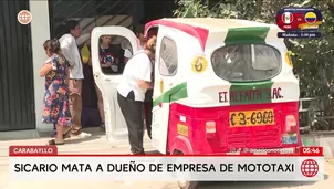 Sicarios asesinan a dueño de flota de mototaxis en Carabayllo. Foto y video: América Noticias
