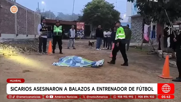 Sicarios asesinaron a balazos a entrenador de fútbol en Huaral. Foto: América Noticias Sicarios asesinaron a balazos a entrenador de fútbol en Huaral. Foto: América Noticias