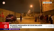 Sicarios asesinaron de ocho balazos a venezolano en Chorrillos