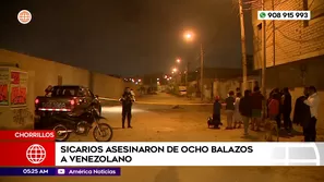 Sicarios asesinaron de ocho balazos a venezolano en Chorrillos. Foto y video: América Noticias