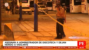 SMP: Asesinan a administrador de discoteca Cardano. Foto y video: América TV