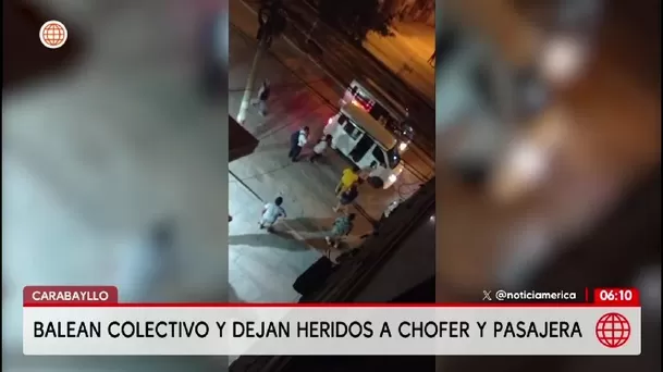 Balean colectivo lleno de pasajeros y conductor queda grave/ América Noticias