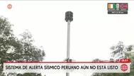 Sistema de alerta sísmica SASPE aún no está operativo