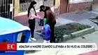 SJL: Asaltan a madre cuando llevaba a su hijo al colegio